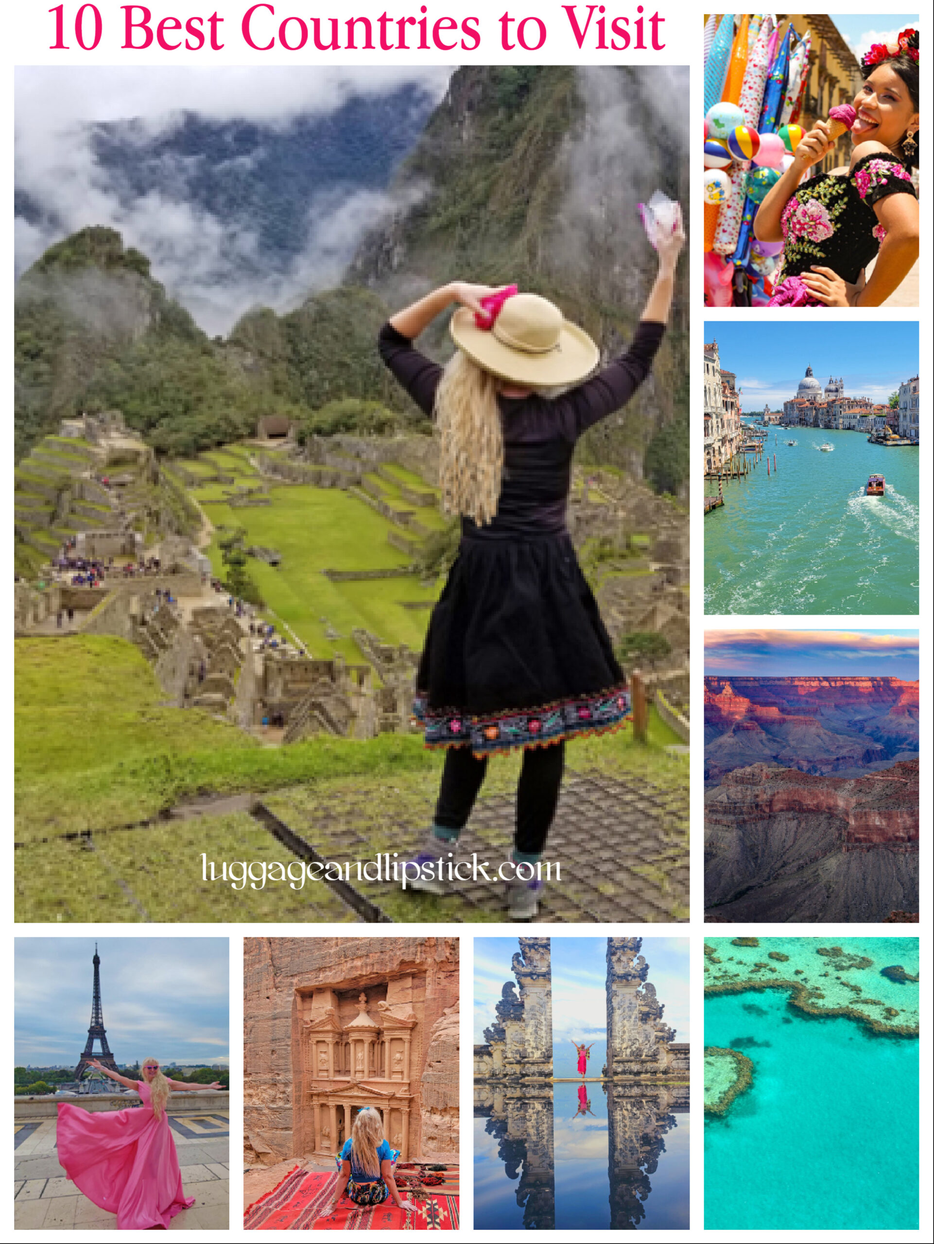 10 Best Countries to Visit at Least Once in Your Lifetime - Luggage and ...